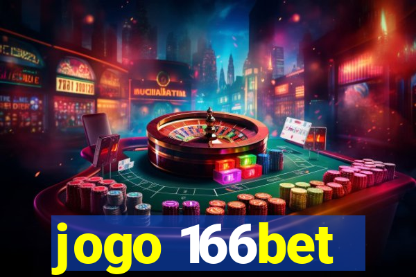 jogo 166bet